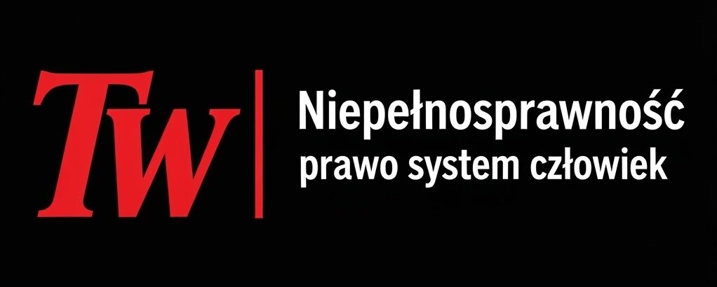 logo TW Niepełnosprawność prawo system człowiek